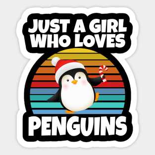 Just a girl who loves penguins Sticker